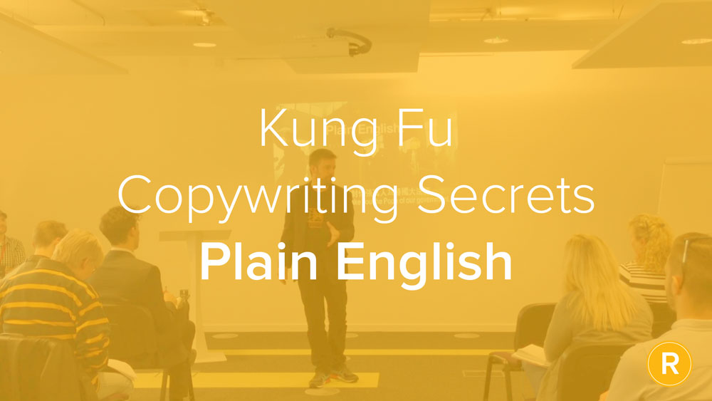 Kung Fu Secrets of B2B Copywriting: When to Write Plainly