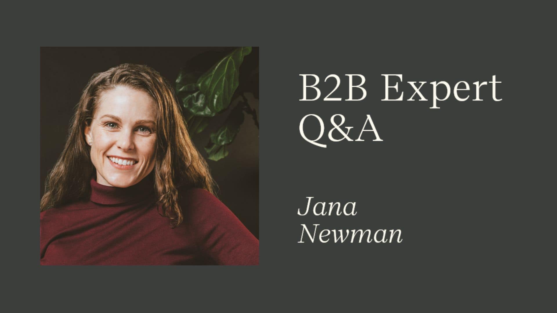 Expert Q&A: Producing effective customer advocacy with Jana Newman